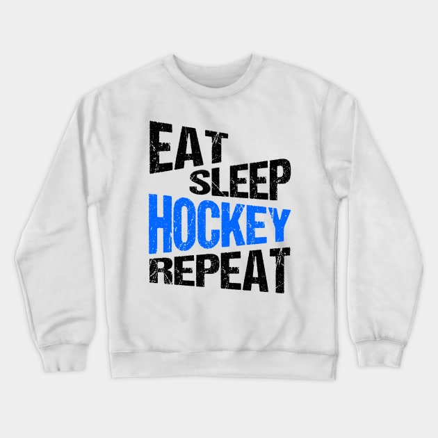 Eat Sleep Hockey Repeat Crewneck Sweatshirt by YSDshirt